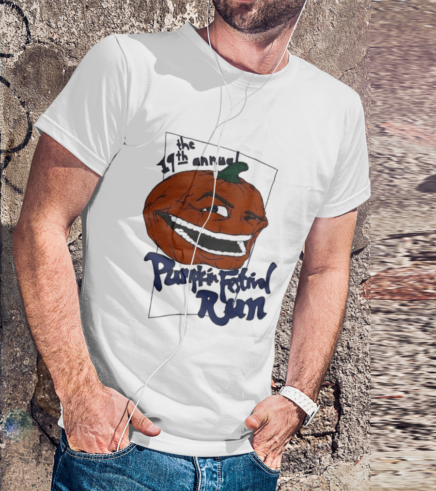 19th Annual The Pumpkin Festival Run Halloween Event Laughing Pumpkin T-Shirt