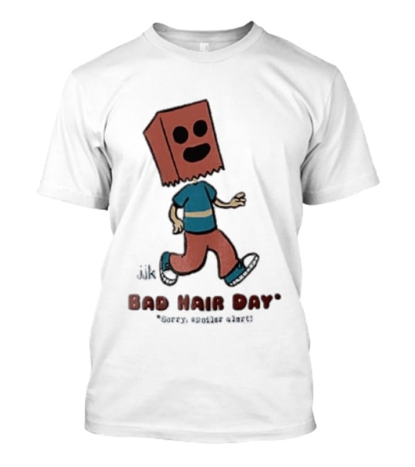Sorry Spoiler Alert Jjk Bad Hair Day Cartoon Figure Paper Bag Head Walking T-Shirt