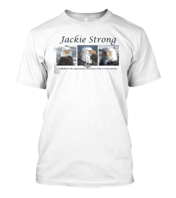 Jackie Strong Dedicated Big Bear Eagle Conservation T-Shirt