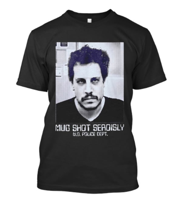 Shot Seriously N.O. Police Dept. Viral Pop Culture T-Shirt