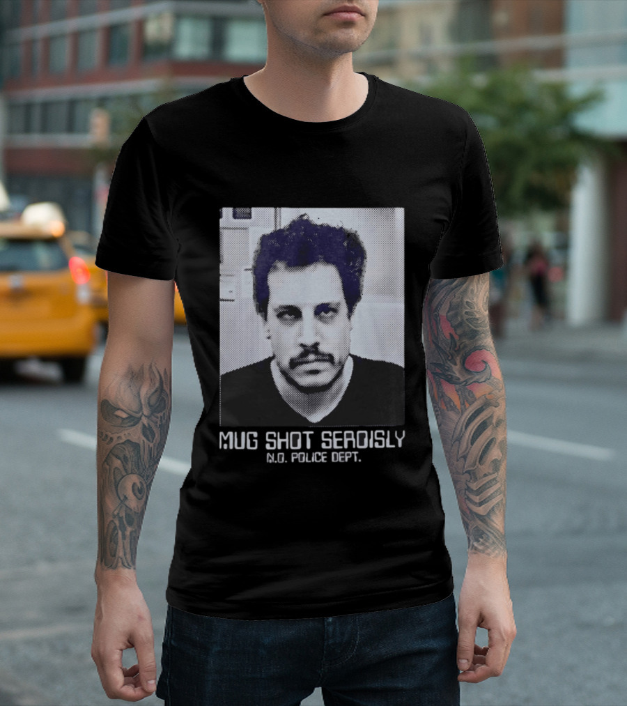Shot Seriously N.O. Police Dept. Viral Pop Culture T-Shirt
