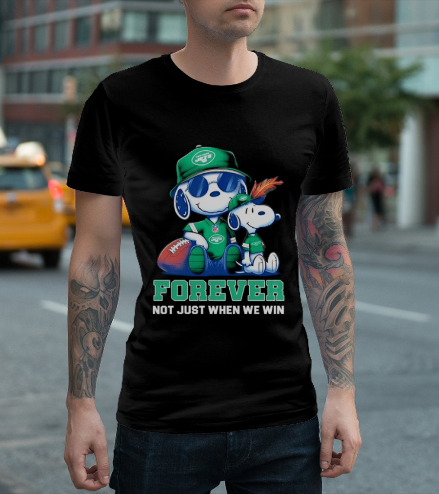 New York Jets Peanuts Snoopy Forever Not Just When We Win T-Shirt