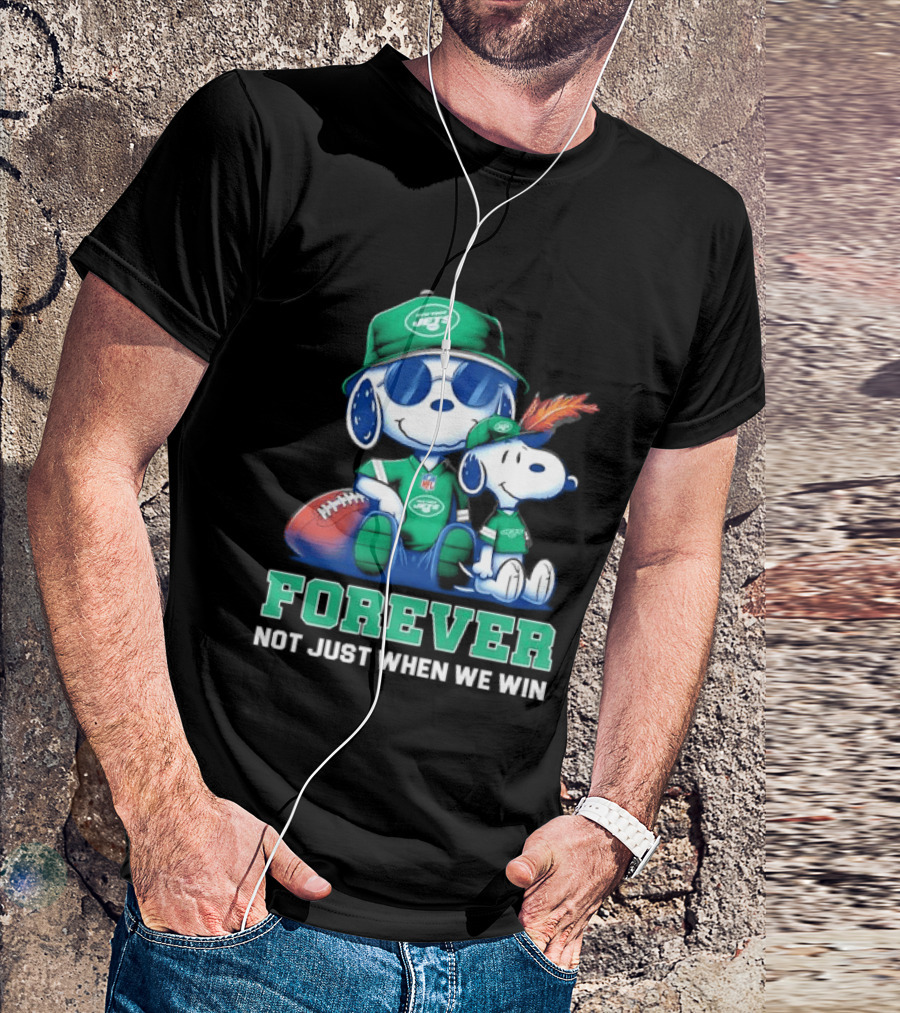 New York Jets Peanuts Snoopy Forever Not Just When We Win T-Shirt