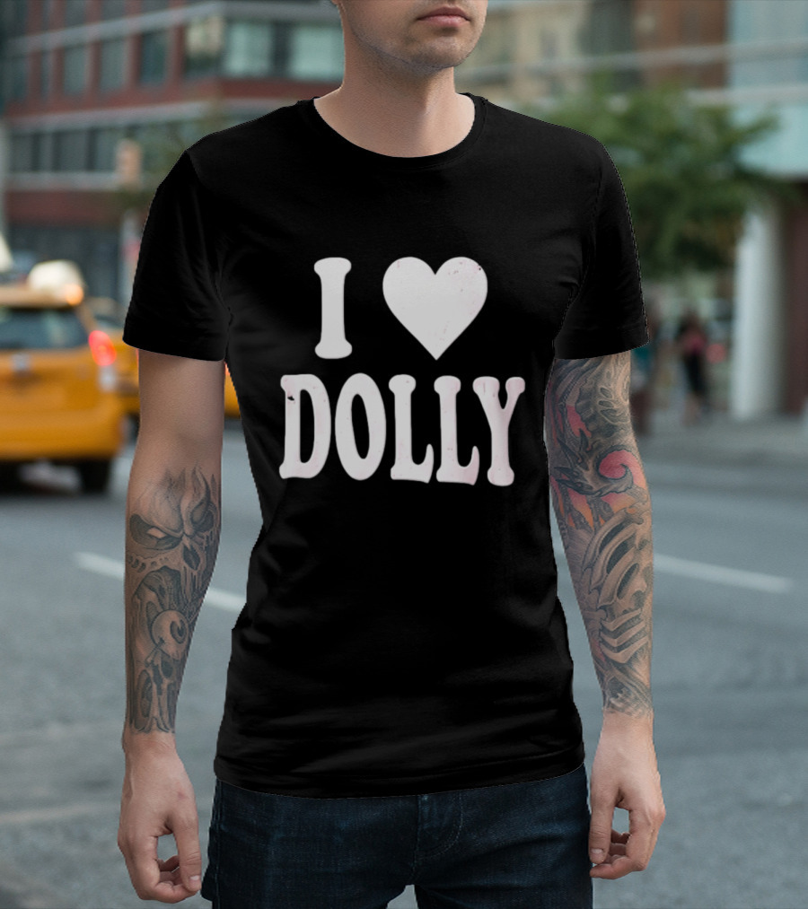 I Love Dolly Freddy Fever T-Shirt