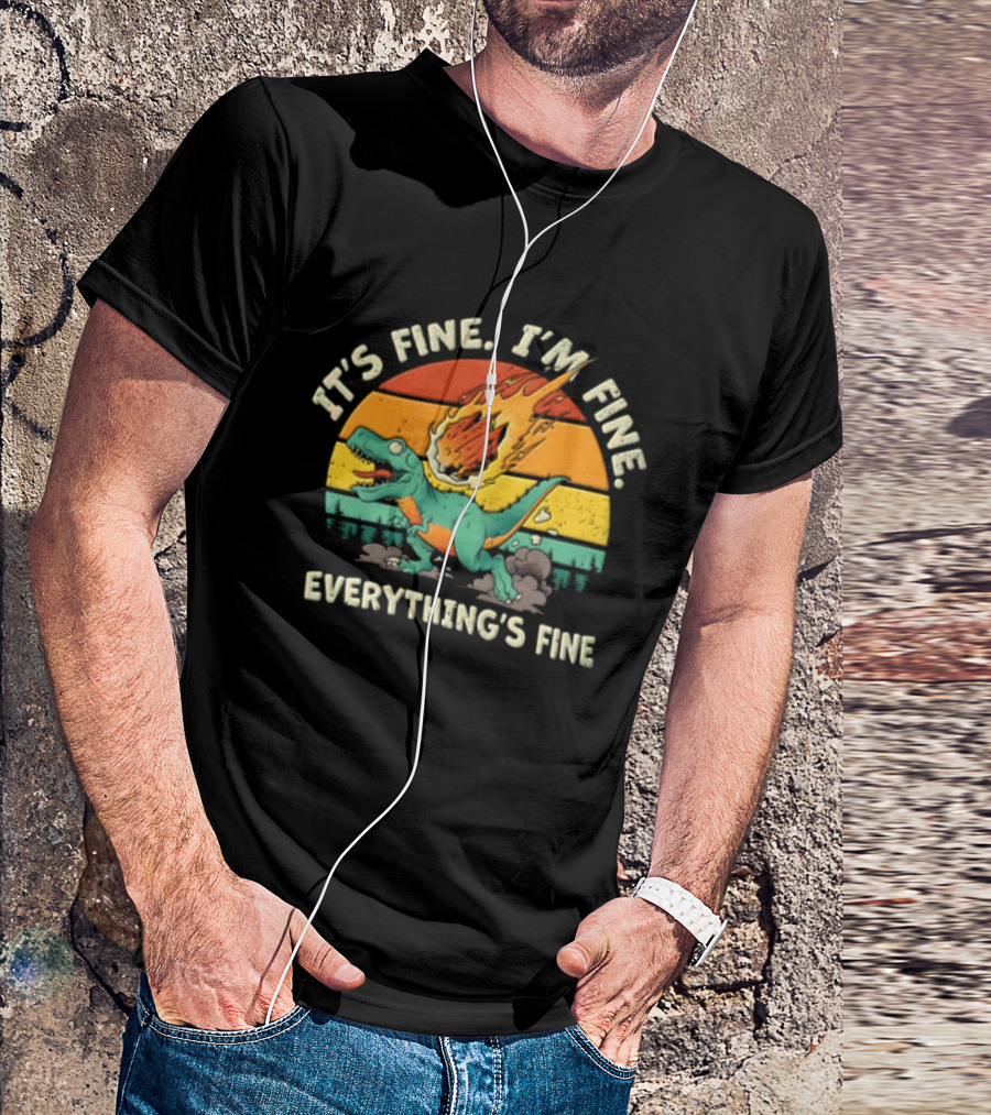 It's Fine I'm Fine Everything's Fine Cartoon Rex Running Meteor Sunset T-Shirt