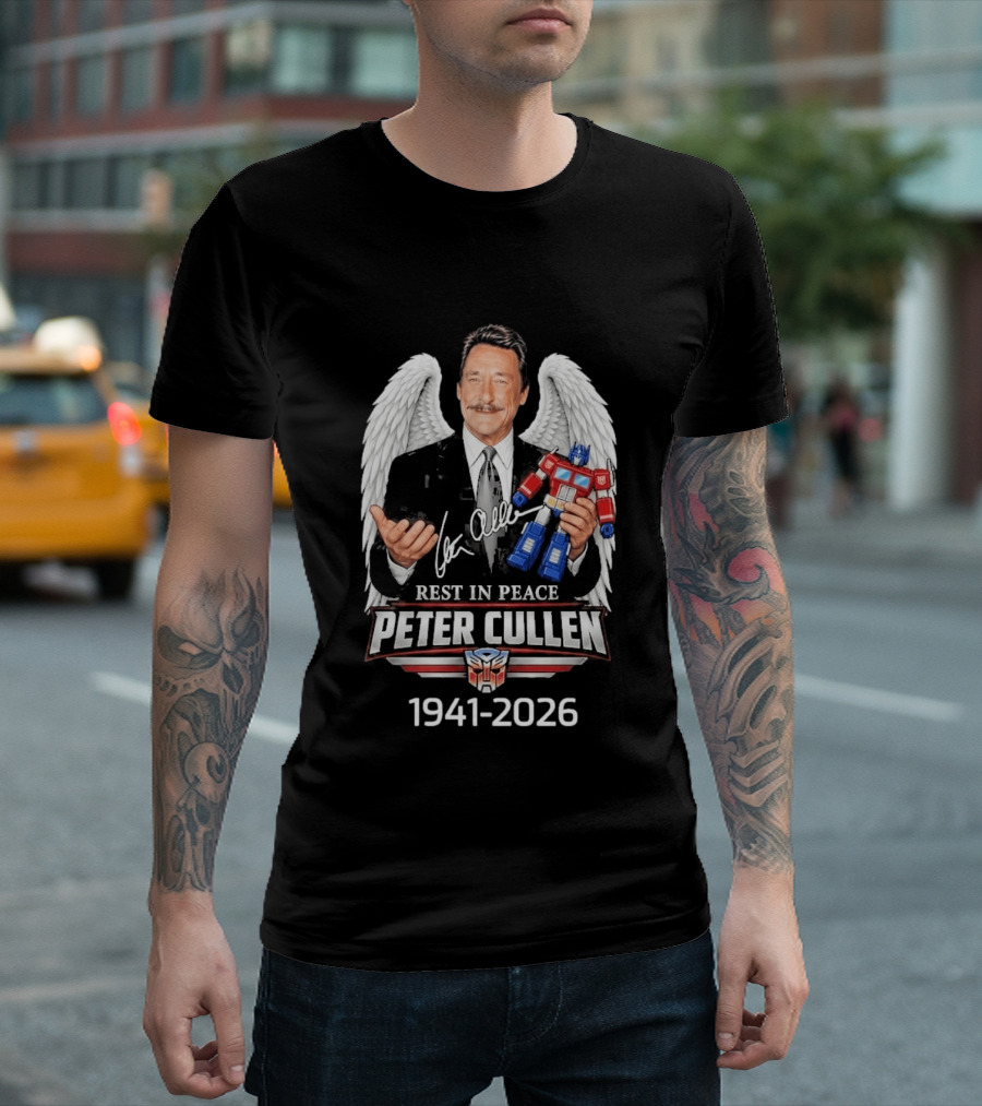 Rest In Peace Peter Cullen 1941 2026 Optimus Prime Voice Autograph Wings T-Shirt