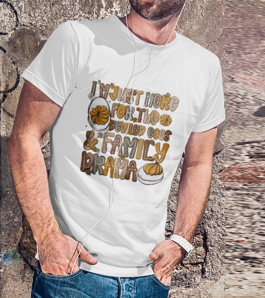 I'm Just Here For The Deviled Eggs And Family Drama Groovy Autumn Leaves T-Shirt