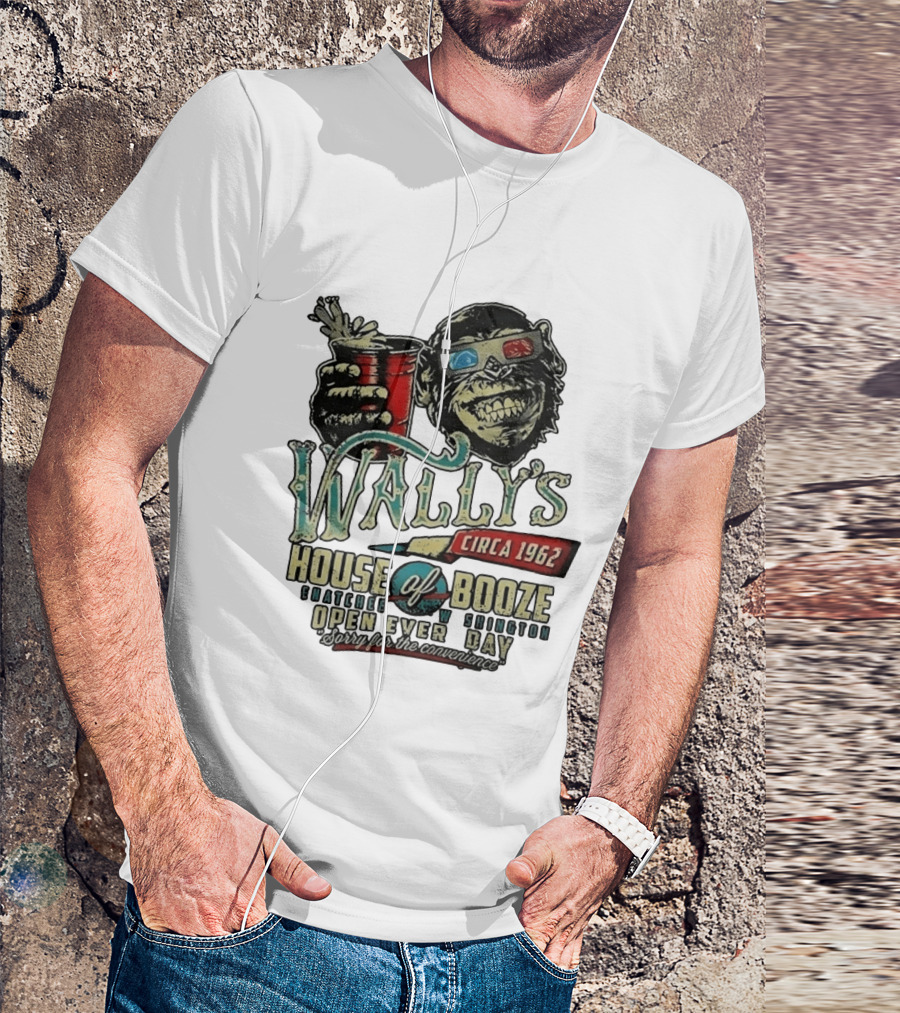 Wally's House Of Booze Wenatchee Washington Circa 1962 Open Every Day Sorry For The Convenience T-Shirt