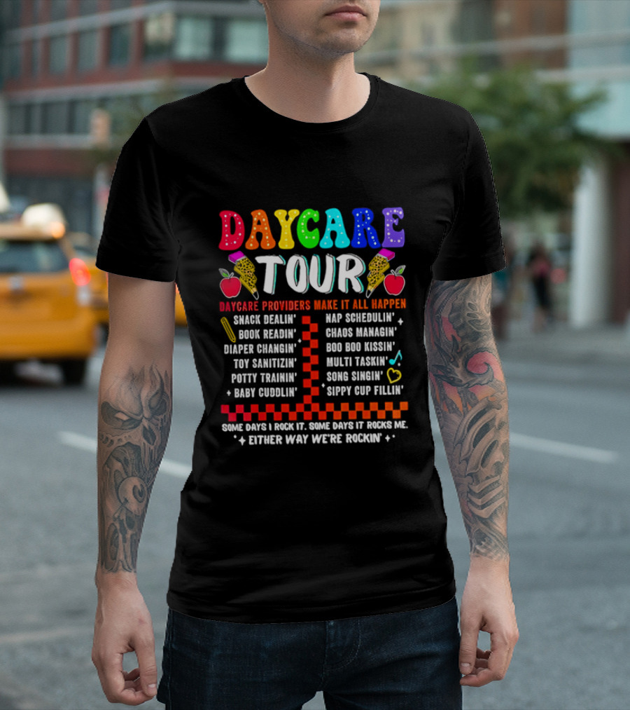 Daycare Tour Snack Dealer Nap Specialist Boo Boo Healer Puppet Creator Fun Expert Song Machine T-Shirt