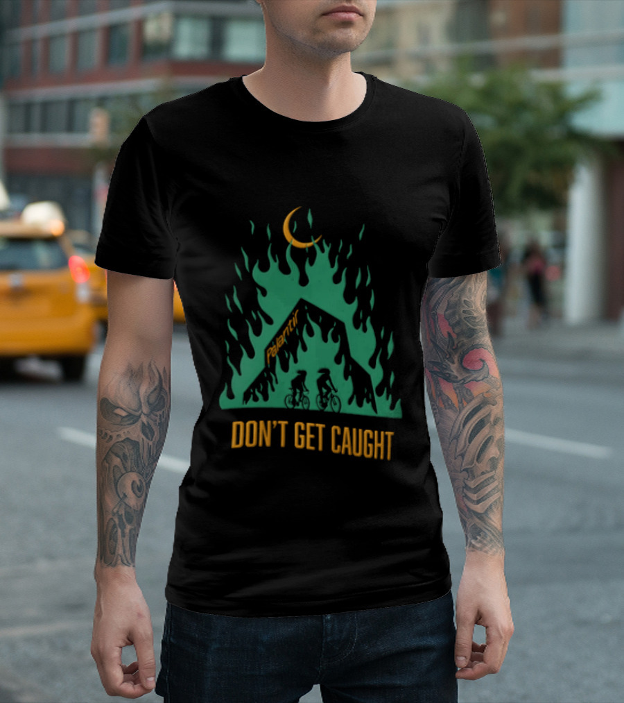Don't Get Caught Palantir Bicycle Riders Green Flames Crescent Moon T-Shirt
