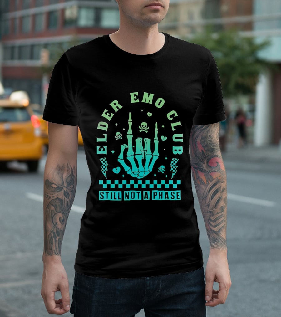 Elder Emo Club Still Not A Phase Skeleton Hand Skull T-Shirt