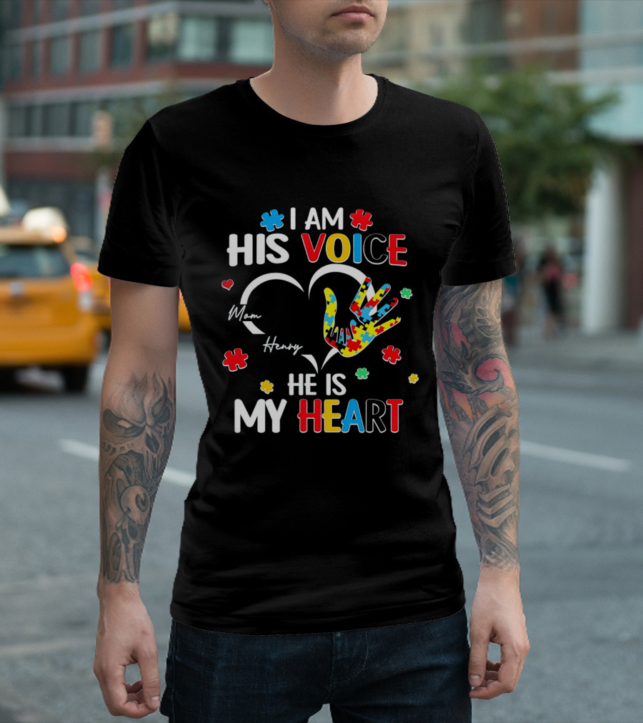 I Am His Voice He Is My Heart Autism Awareness Mom Henry Puzzle Pieces T-Shirt
