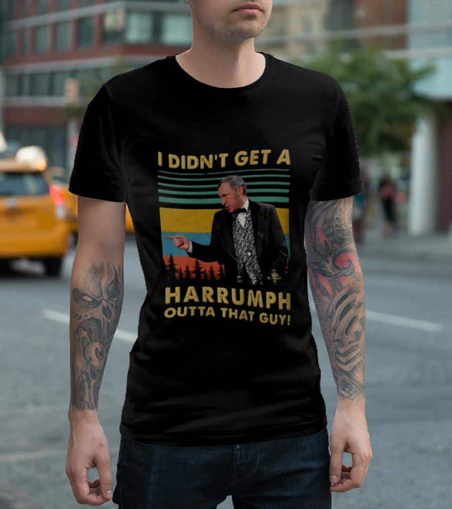 I Didn't Get A Harrumph Outta That Guy Mel Brooks William J Le Petomane Sunset Stripes Trees T-Shirt