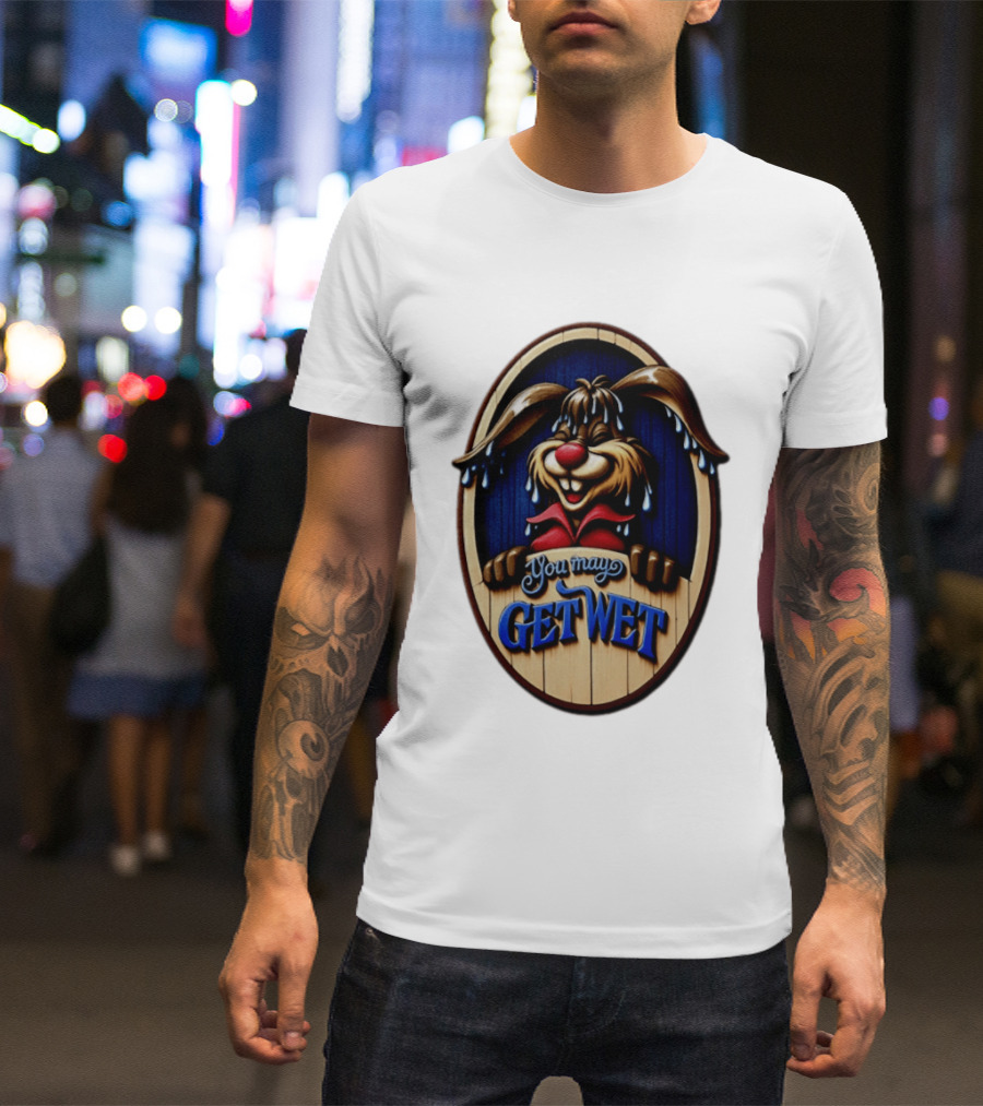 You May Get Wet Bunny Rabbit Cartoon Dripping Ears T-Shirt