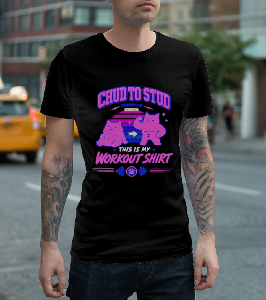 Chud To Stud Fitness Club Workout Transformation With Cute Cats And Paw Print Weights T-Shirt