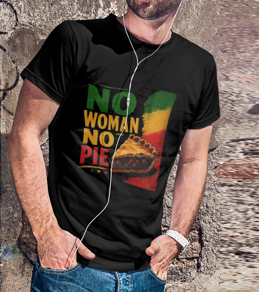 No Woman No Pie Cherry Pastry Rasta T-Shirt