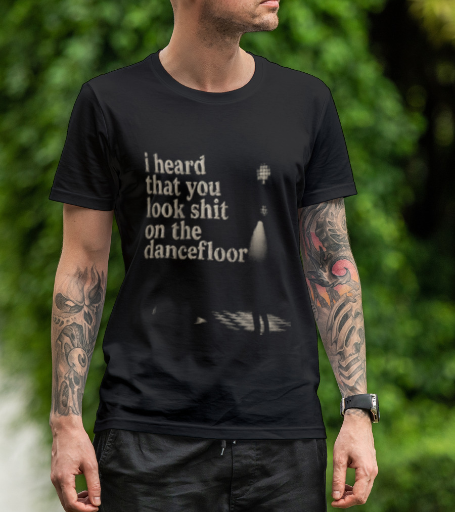 I Heard That You Look Shit On The Dancefloor Silhouette Spotlight Disco Ball T-Shirt