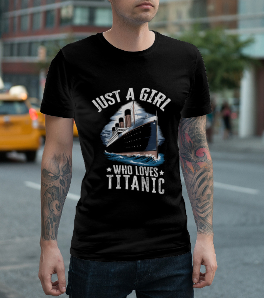 Just A Girl Who Loves Titanic Ocean Liner Ship Sailing Waves T-Shirt
