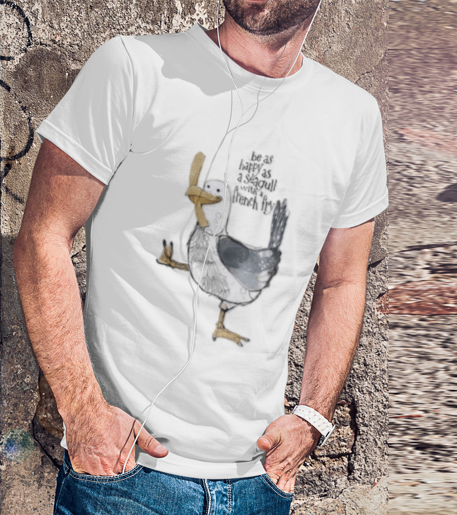 Be As Happy As A Seagull With French Fry Cartoon Bird Holding Yellow Food T-Shirt