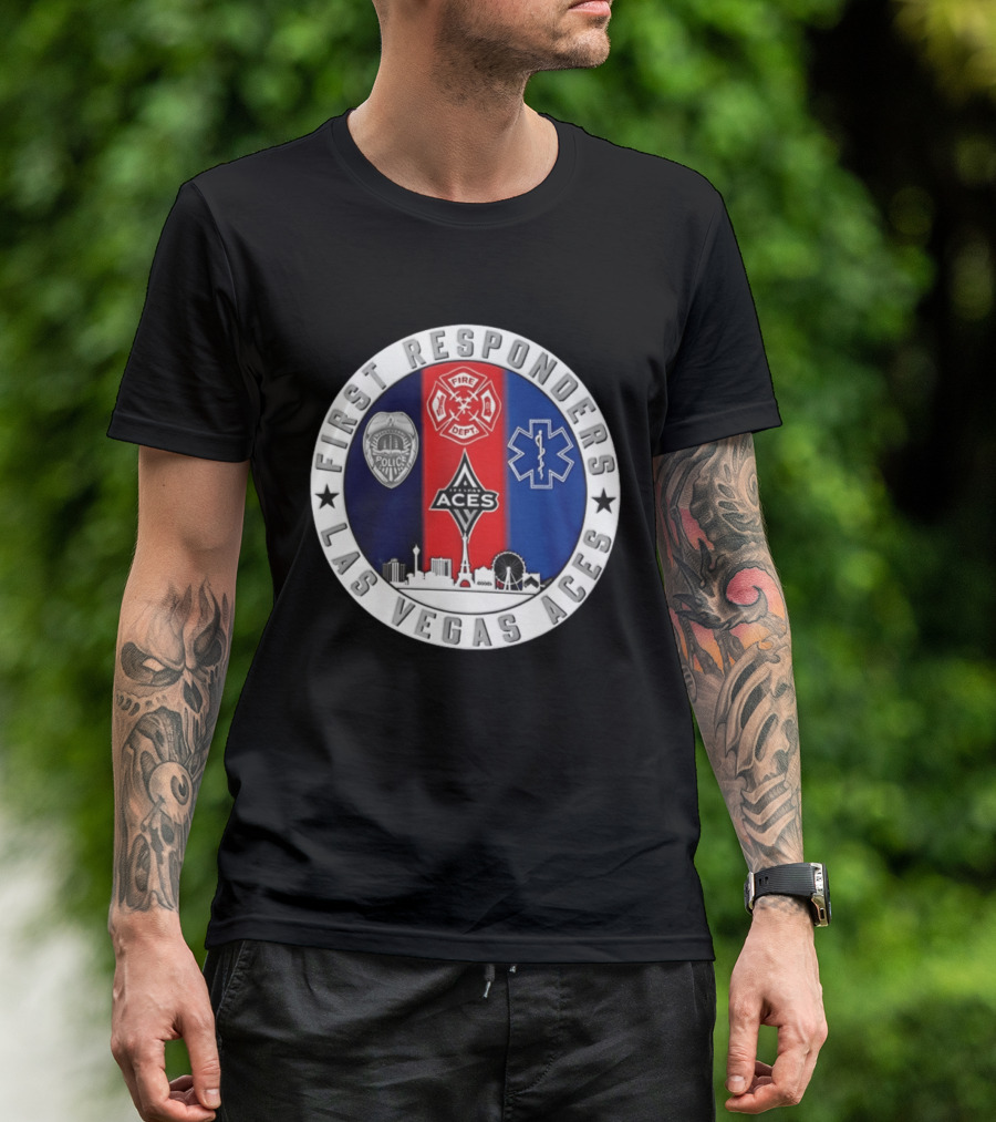 First Responders Tribute Las Vegas Aces Police Fire Dept EMS Crest T-Shirt