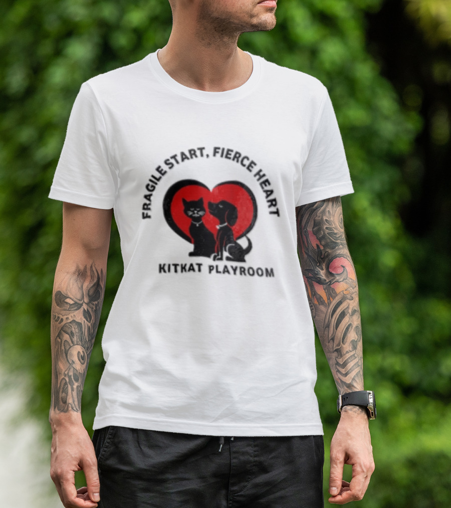 Fragile Heart Fierce Start Kitkat Playroom Black Cat And Dog T-Shirt