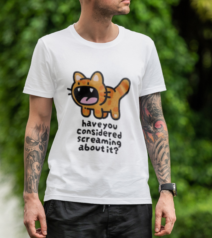Have You Considered Screaming About It Cartoon Orange Tabby Cat Open Mouth Wide T-Shirt