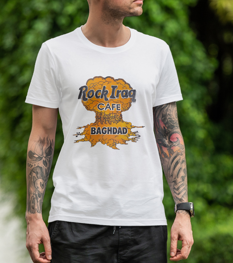 Rock Iraq Cafe Baghdad Nuclear Explosion Cloud T-Shirt