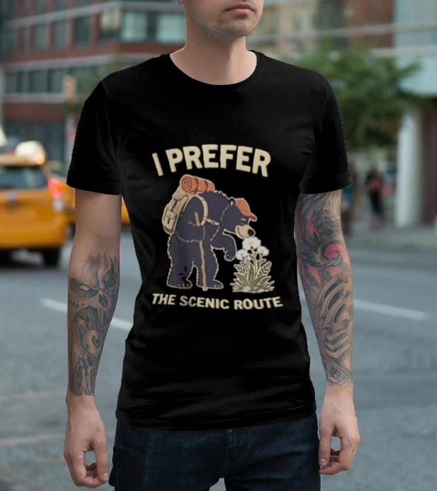 Bear I Prefer The Scenic Route Hiking Adventure T-Shirt