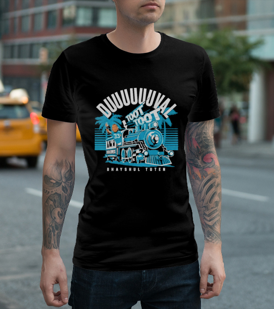 Duuuuuuuval Toot Toot Train Bhayshul Tuten 33 Jacksonville T-Shirt