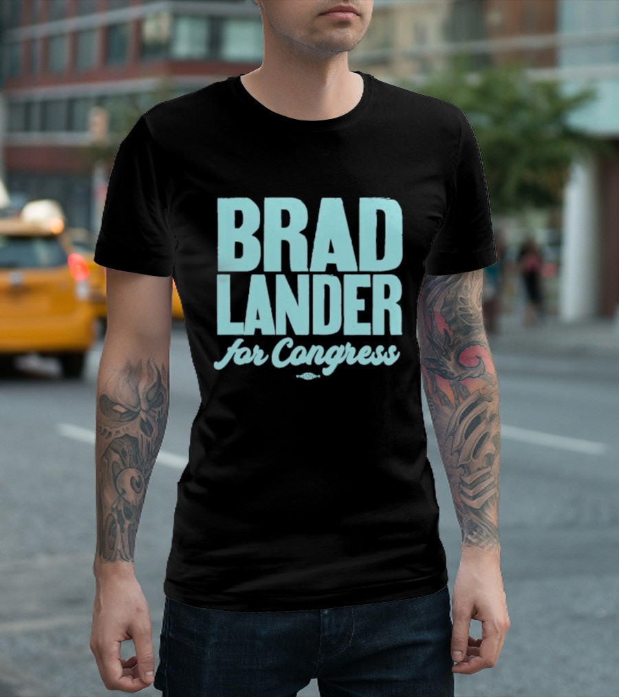 Brad Lander For Congress Campaign Support T-Shirt