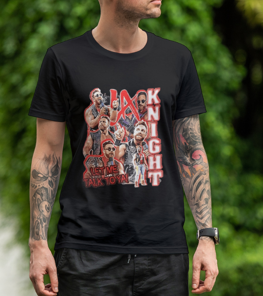 LA Knight Let Me Talk To Ya WWE Superstar T-Shirt