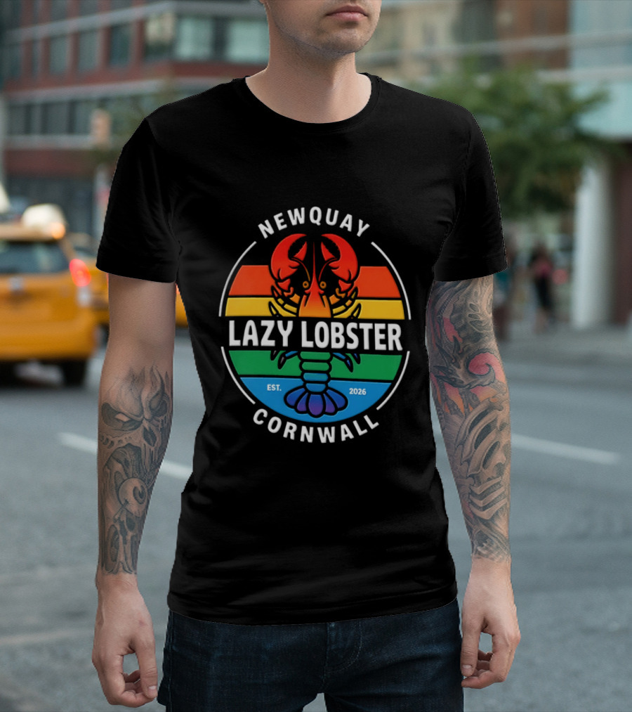 Lazy Lobster Newquay Cornwall Rainbow Lobster Est 2026 T-Shirt
