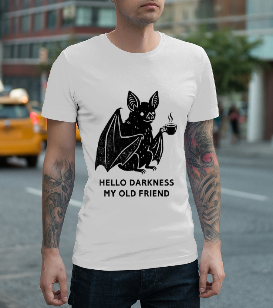 Bat With Coffee Hello Darkness My Old Friend T-Shirt