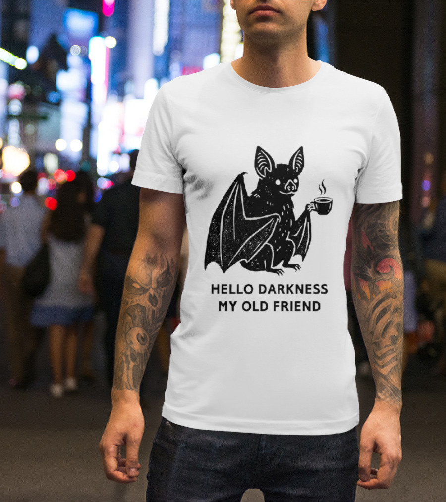Bat With Coffee Hello Darkness My Old Friend T-Shirt