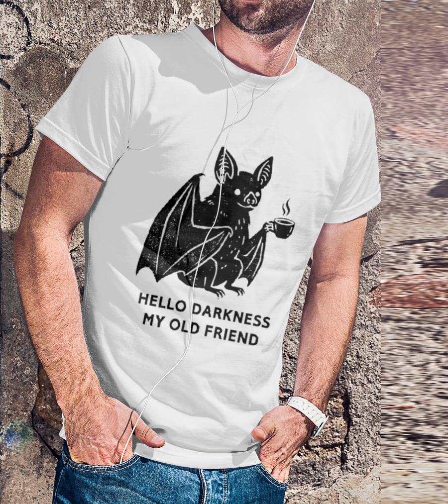 Bat With Coffee Hello Darkness My Old Friend T-Shirt