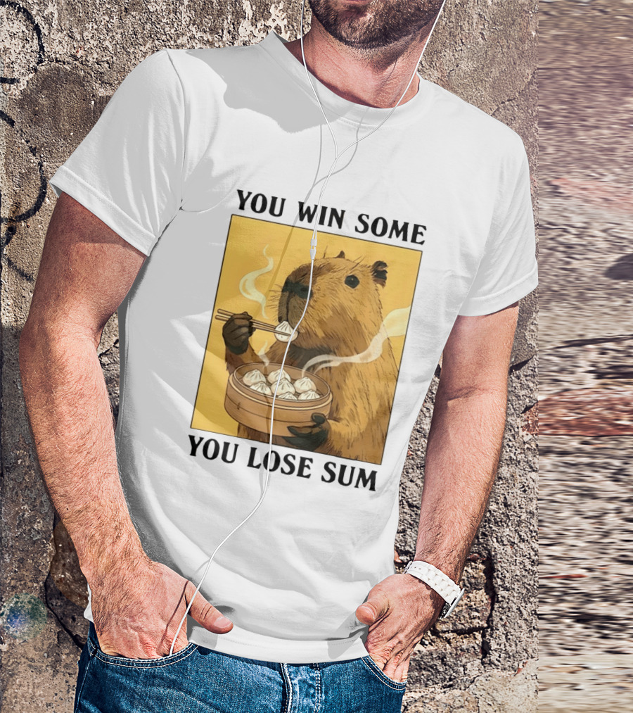 Capybara Eating Dim Sum You Win Some You Lose Sum T-Shirt