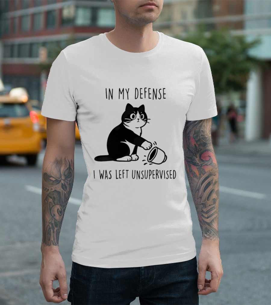 In My Defense I Was Left Unsupervised Cat With T-Shirt