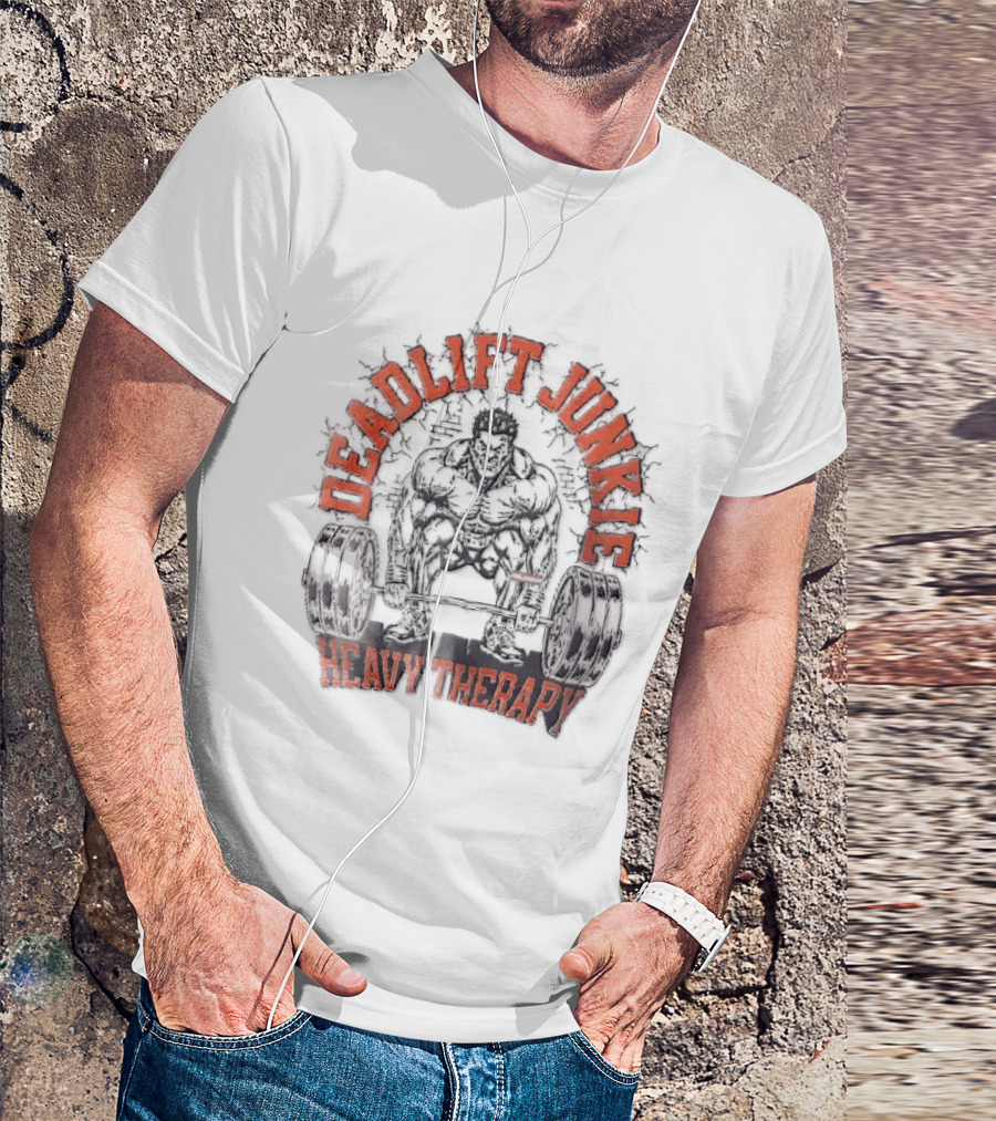 Deadlift Junkie Heavy Therapy Bodybuilding Workout Motivation T-Shirt