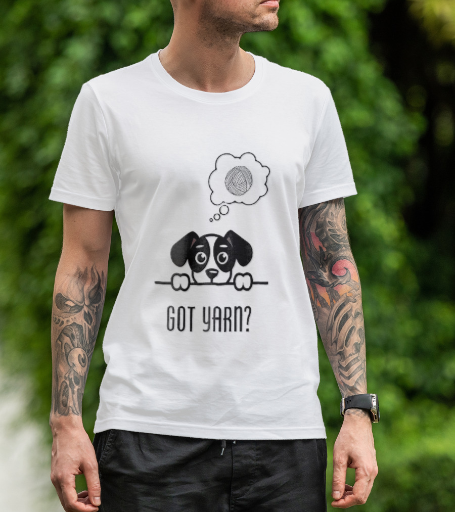 Got Yarn Puppy Dog Dreaming Of Yarn Ball T-Shirt