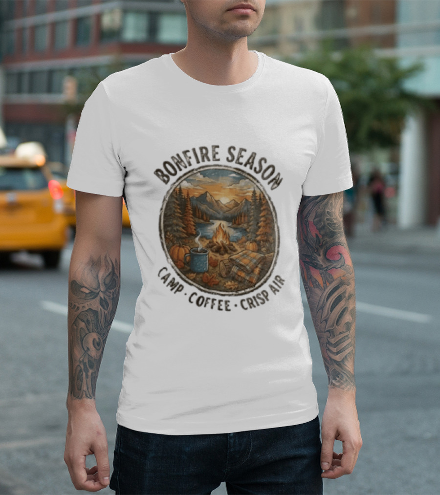 Bonfire Season Camp Coffee Crisp Air Scenic Autumn Mountains And Campfire T-Shirt