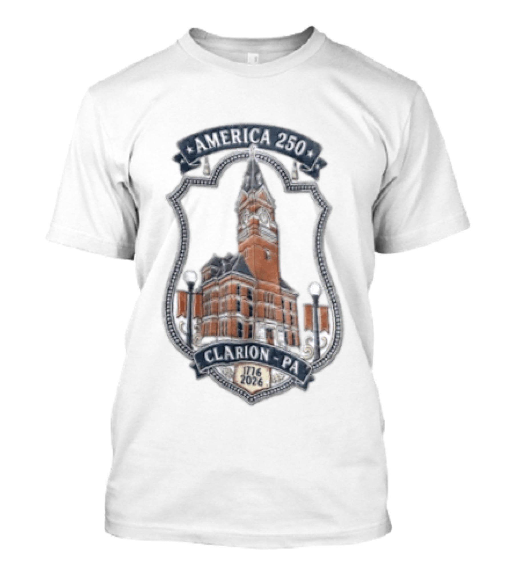 America 250 Clarion PA 1726 2026 T-Shirt