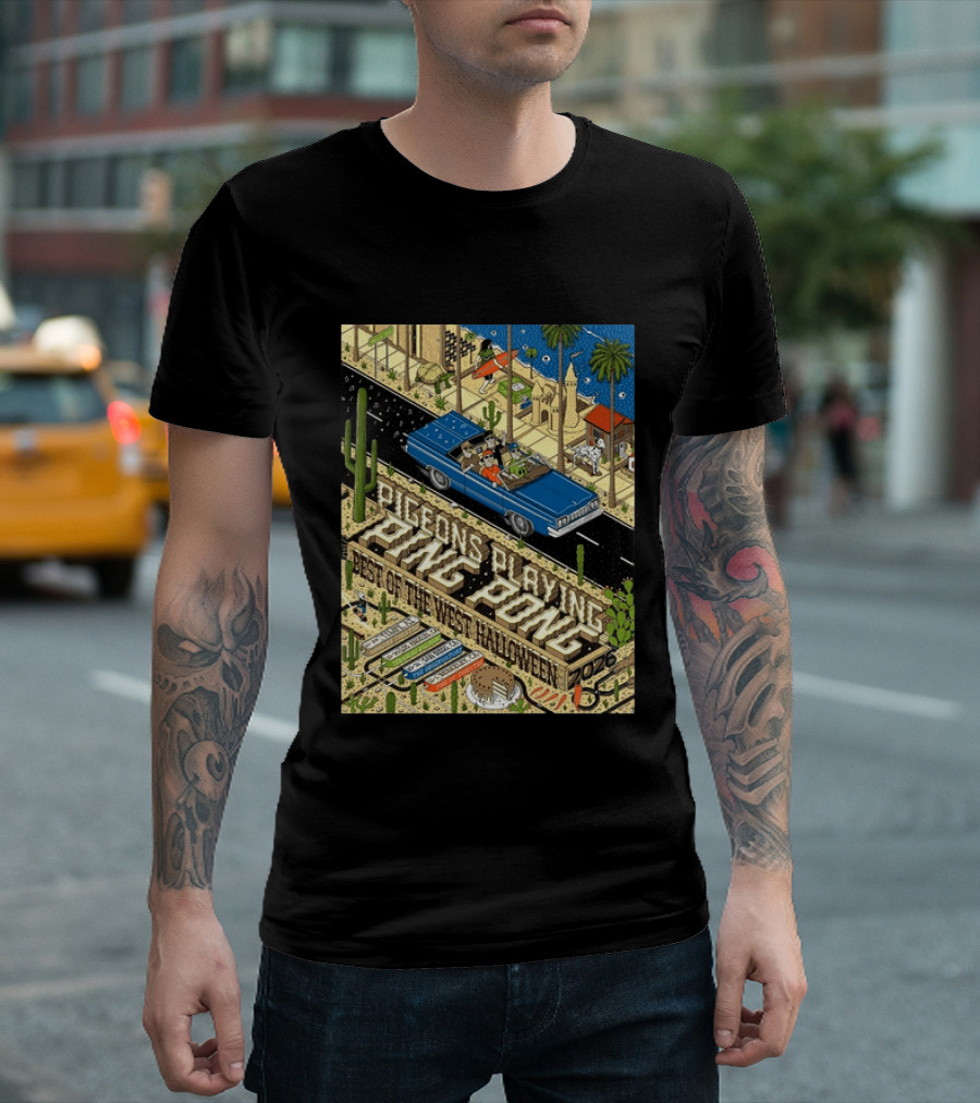 Pigeons Playing Ping Pong Best Of The West Halloween 2026 West Coast Run Arizona California October 29 November 1 T-Shirt