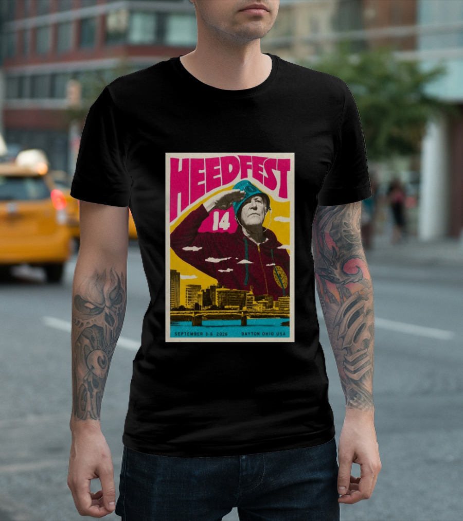 HeedFest 14 September 3 6 2026 Dayton Ohio USA T-Shirt