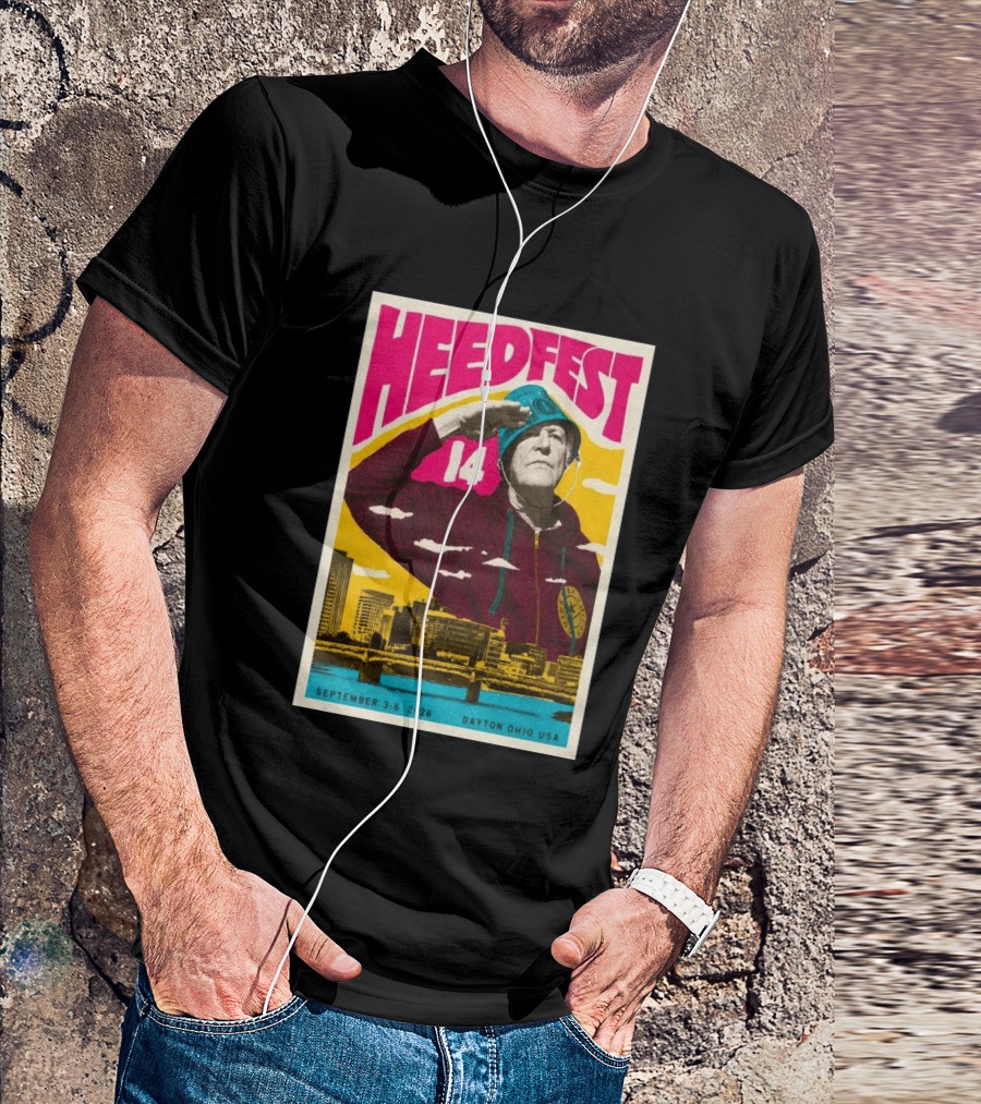 HeedFest 14 September 3 6 2026 Dayton Ohio USA T-Shirt