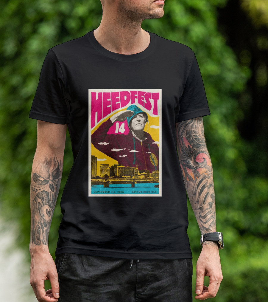 HeedFest 14 September 3 6 2026 Dayton Ohio USA T-Shirt