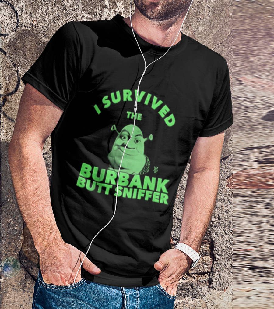 Shrek I Survived The Burbank Butt Sniffer Green Character Mashup T-Shirt