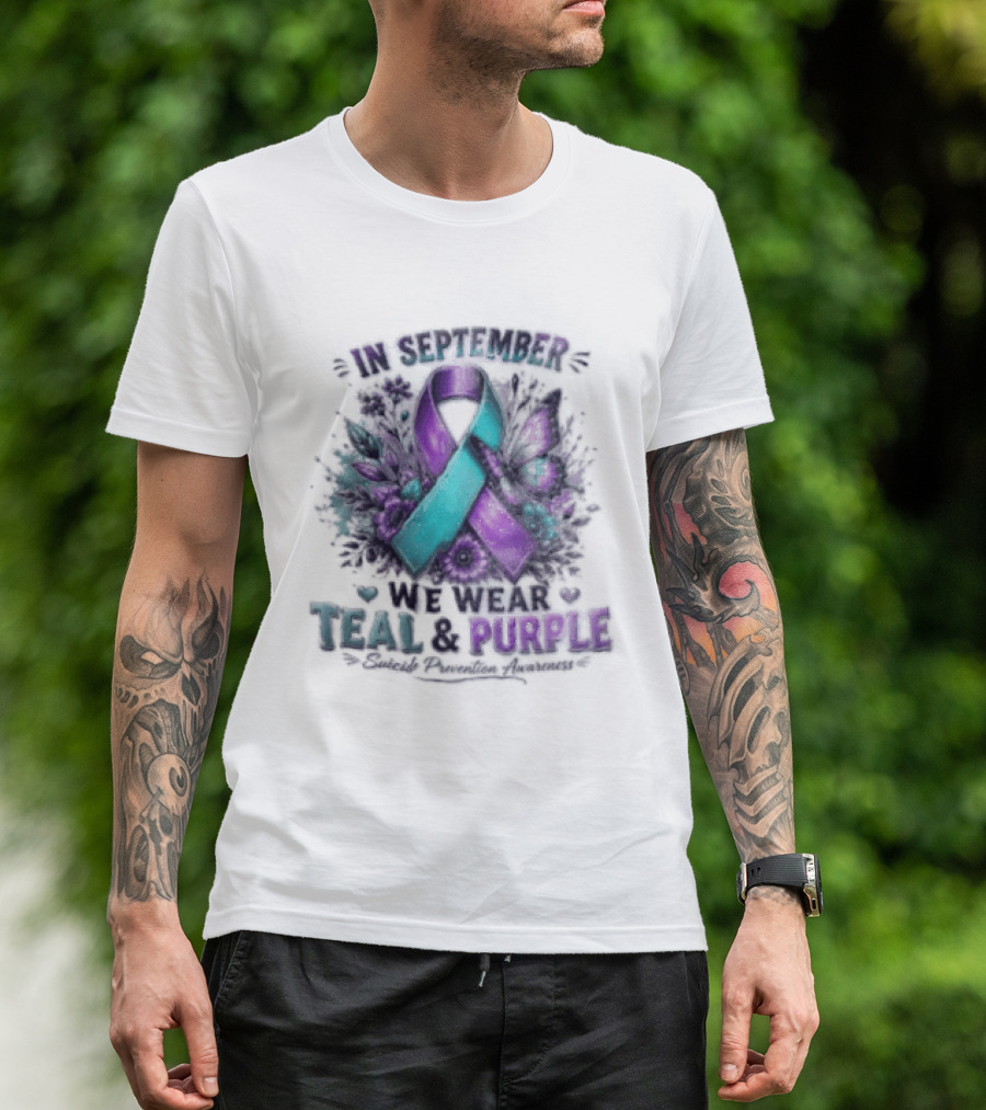 September Teal And Purple Ribbon Suicide Prevention Awareness T-Shirt