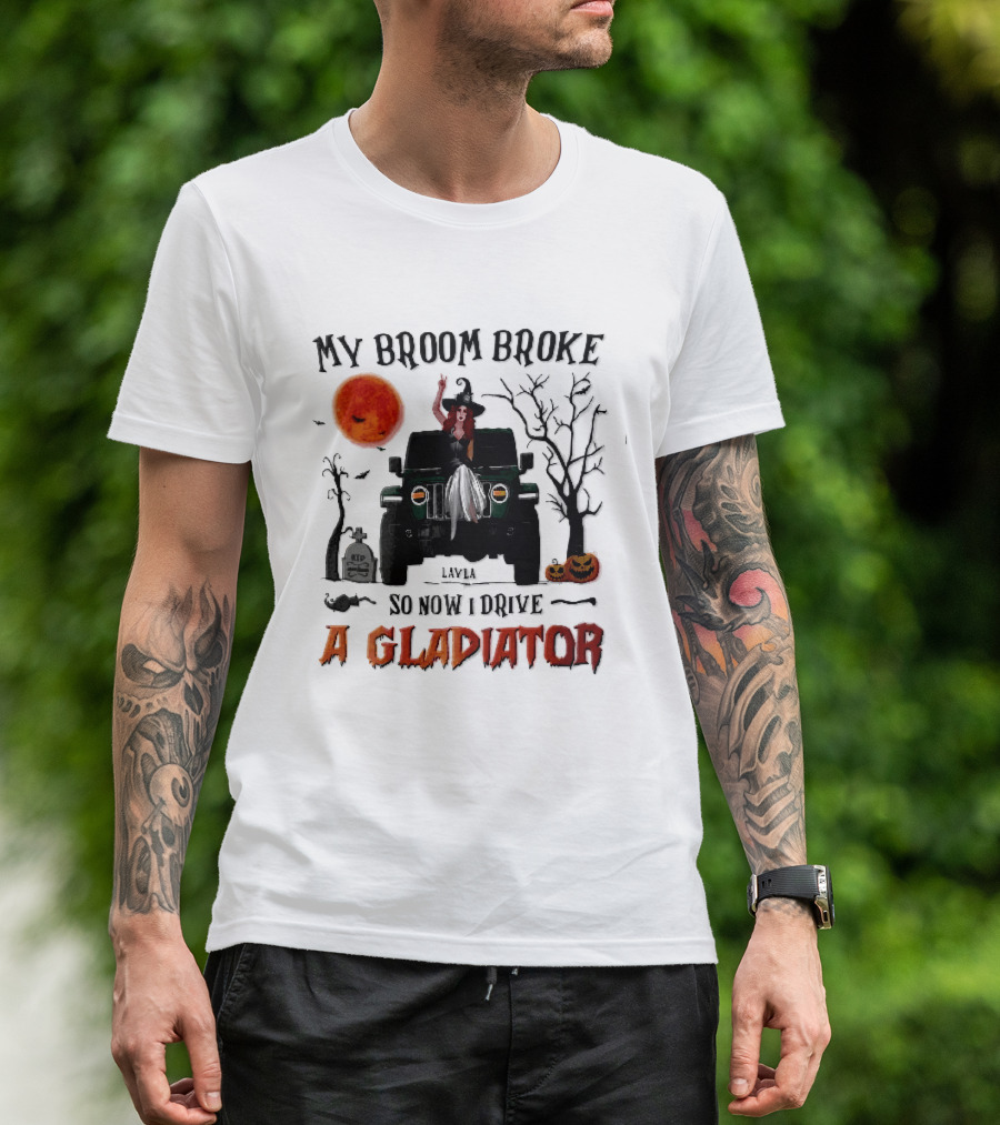 My Broom Broke So Now I Drive A Gladiator Witch Sitting On Green Truck With Pumpkins T-Shirt