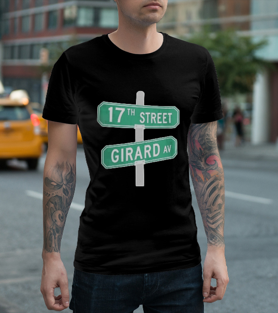 17th Street Girard Av Intersection Green Signs Metal Pole T-Shirt