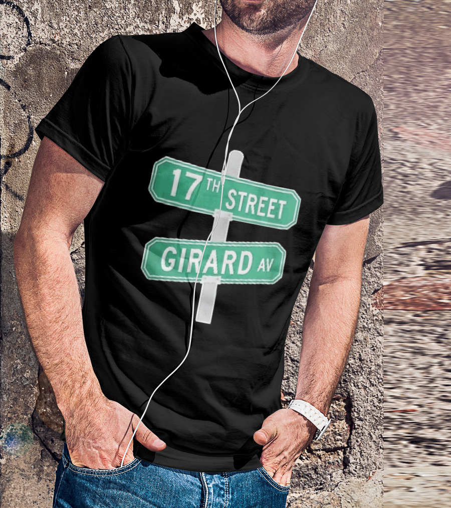17th Street Girard Av Intersection Green Signs Metal Pole T-Shirt